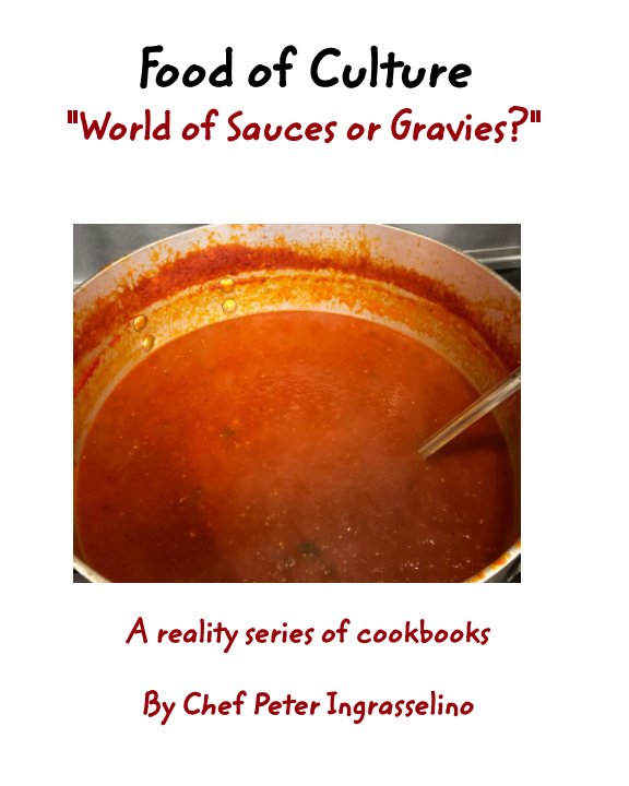 World of Sauces or Gravies?